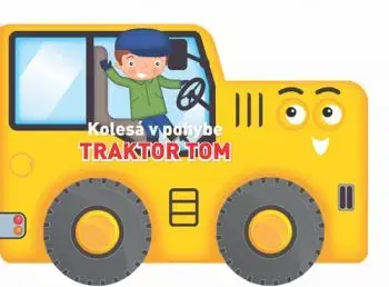 Kolesá v pohybe - Traktor Tom, 2. vydanie