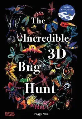 The Incredible 3D Bug Hunt - Peggy Nille