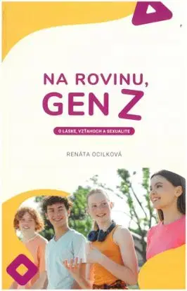 Na rovinu, Gen Z - Renáta Ocilková