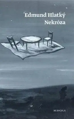 Nekróza - Edmunt Hlatký
