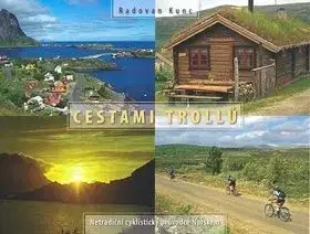 Cestami trollů - Radovan Kunc