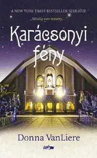 Karácsonyi fény - Donna VanLiere