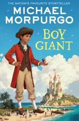Boy Giant - Michael Morpurgo