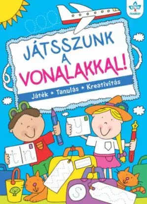 Játsszunk a vonalakkal! - Játék, tanulás, kreativitás