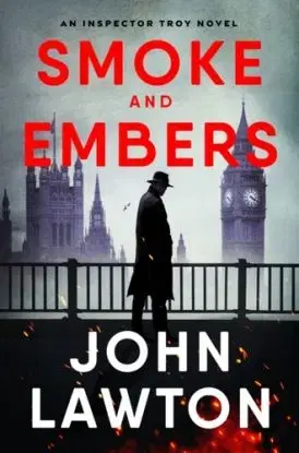 Smoke and Embers - Lawton John