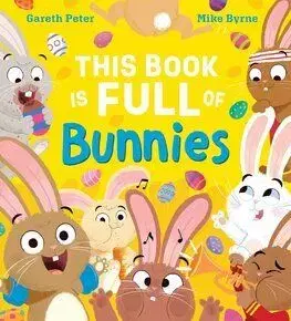 This Book is Full of Bunnies (PB) - Gareth Peter