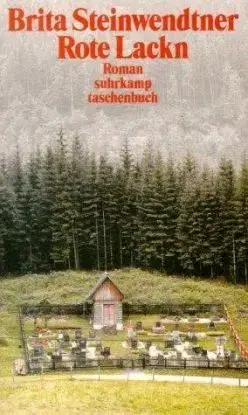 Rote Lackn - Brita Steinwendtner