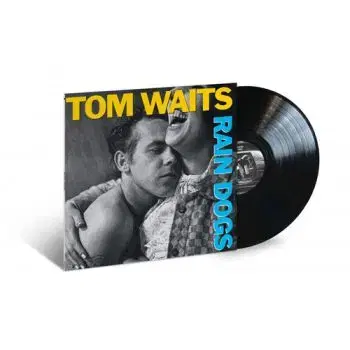 Waits Tom - Rain Dogs (2023 Remaster Edition) LP - Tom Waits