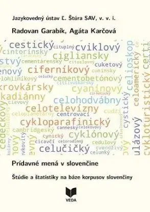 Prídavné mená v slovenčine - Radovan Garabík, Agáta Karčová