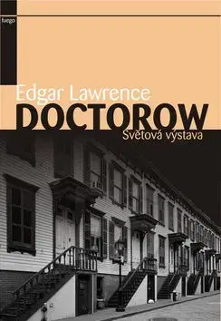 Světová výstava - Edgar Doctorow Lawrence
