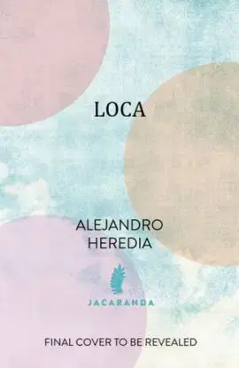 LOCA - Alejandro Heredia