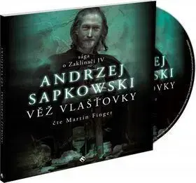 Věž vlašťovky - audiokniha - Alexandra Bauerová, Andrzej Sapkowski