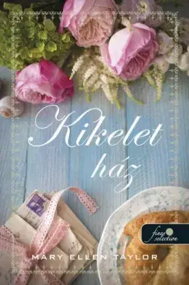 Spring House 2: Kikelet ház - Mary Ellen Taylor