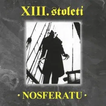 XIII Století - Nosferatu 2LP - XIII. Století