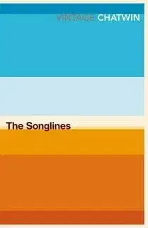 Songlines - Bruce Chatwin