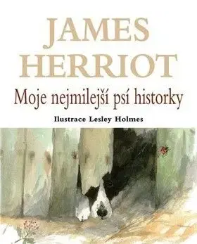 Moje nejmilejší psí historky - James Herriot