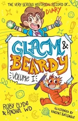Glam and Beardy: Volume I - Ruby Clyde and Rachel WD