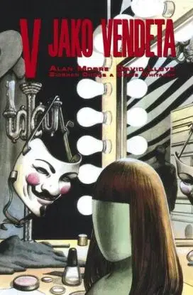 V jako vendeta, 3. vydanie - Alan Moore, David Lloyd