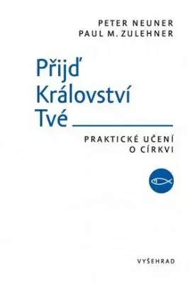 Přijď království tvé