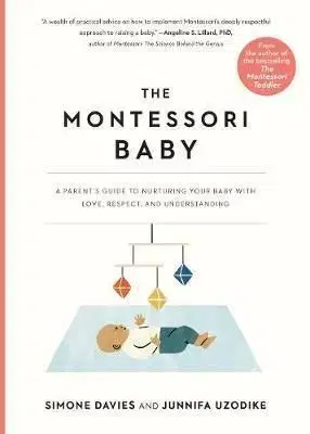The Montessori Baby - Simone Davies, Junnifa Uzodike