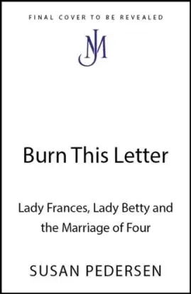 Burn This Letter - Susan Pedersen