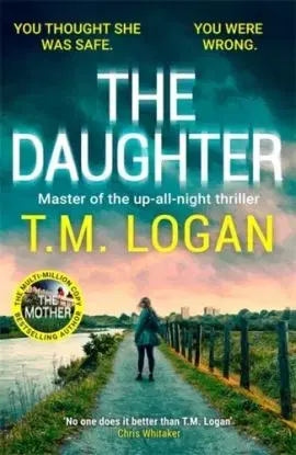 The Daughter - T.M. Logan