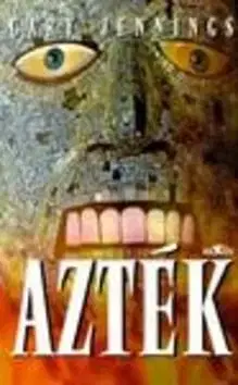 Azték - Jennings Gary
