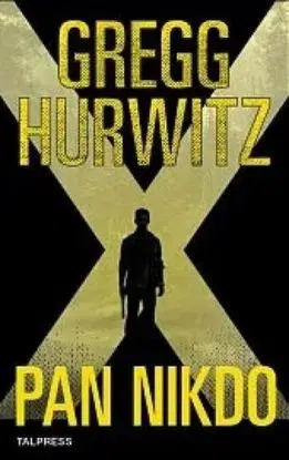 Pan Nikdo - Gregg Hurwitz