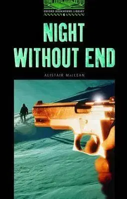 Oxford Bookworms Library 6 Night without End - Tricia Hedge