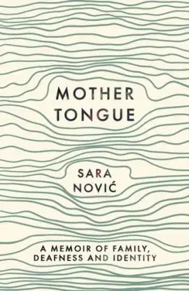 Mother Tongue - Sara Novic