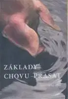 Základy chovu prasat - Roman Stupka