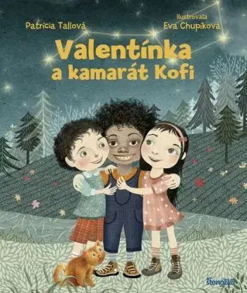 Valentínka a kamarát Kofi - Patrícia Tallová, Eva Chupíková