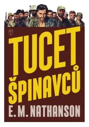 Tucet špinavců - E. M. Nathanson