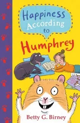 Happiness According to Humphrey - Betty G. Birney