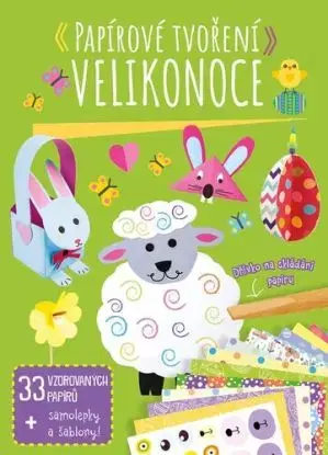 Papírové tvoření: Velikonoce