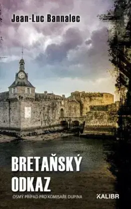 Bretaňský odkaz, 2. vydání - Jean-Luc Bannalec