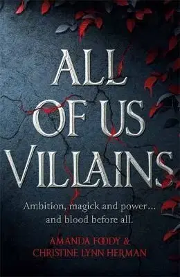 All of Us Villains - Amanda Foody