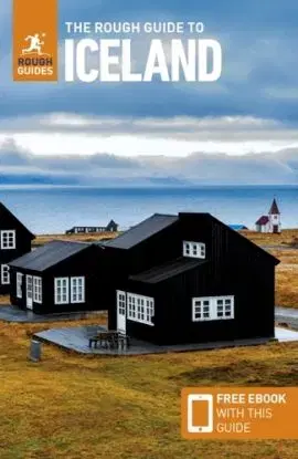 The Rough Guide to Iceland: Travel Guide with eBook - Daniel Stables, Guides Rough