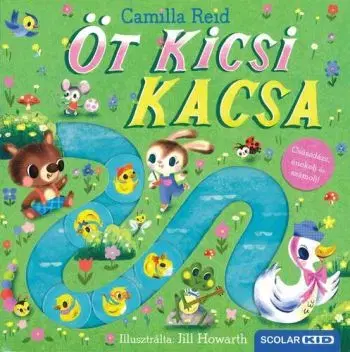 Öt kicsi kacsa - Camilla Reid