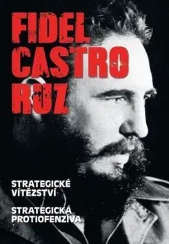 Fidel Castro Ruz (česky) - Fidel Castro