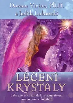 Léčení krystaly - Doreen Virtue