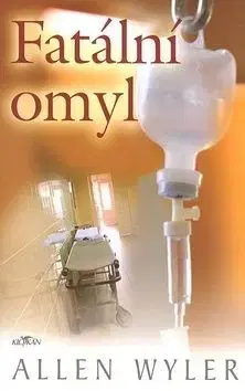 Fatální omyl - Allen Wyler