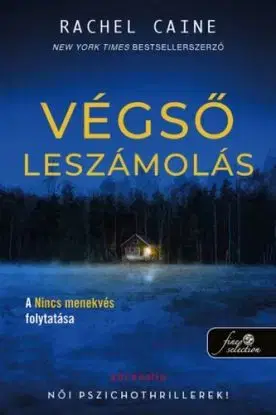 Stillhouse Lake 2: Végső leszámolás - Rachel Caine
