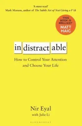 Indistractable - Eyal Nir
