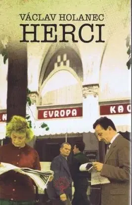 Herci - Václav Holanec