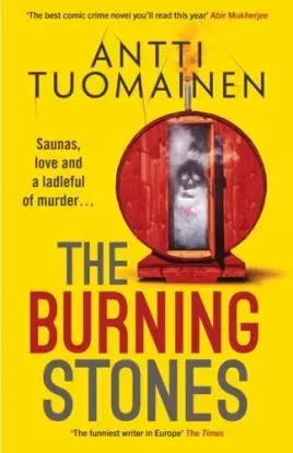 The Burning Stones - Antti Tuomainen