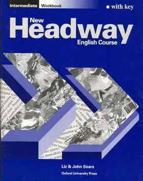 New Headway Intermediate WB/K - Liz Soarsová, Soars John