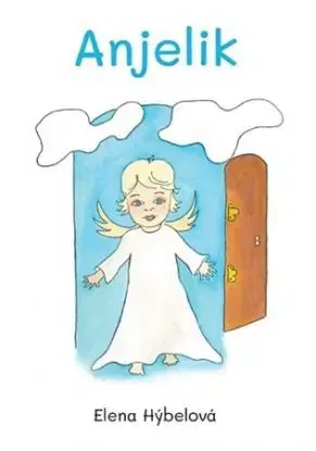 Anjelik - Elena Hýbelová