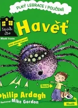 Havěť - Philip Ardagh, Gordon Mike