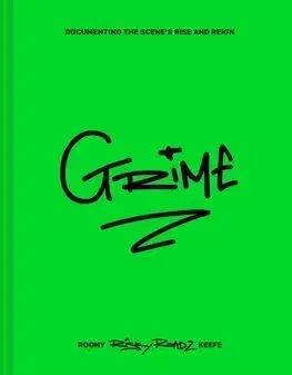 Grime - Roony Keefe